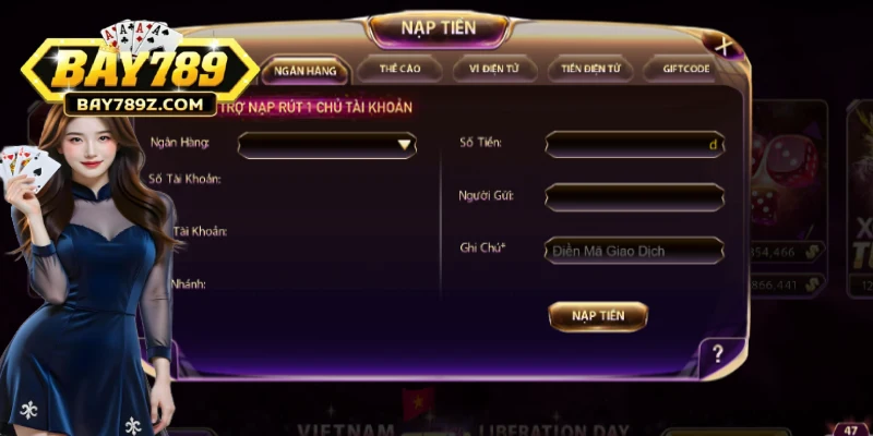 Điền thông tin nạp tiền BAY789 theo form mẫu của cổng game